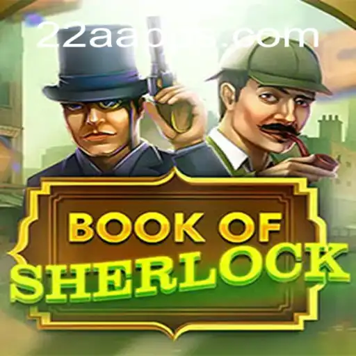 Unraveling the Mysteries of BookOfSherlock: A Captivating Gaming Experience with 22A.COM